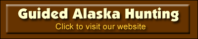 Guided Alaska Hunting with Willie Dvorak